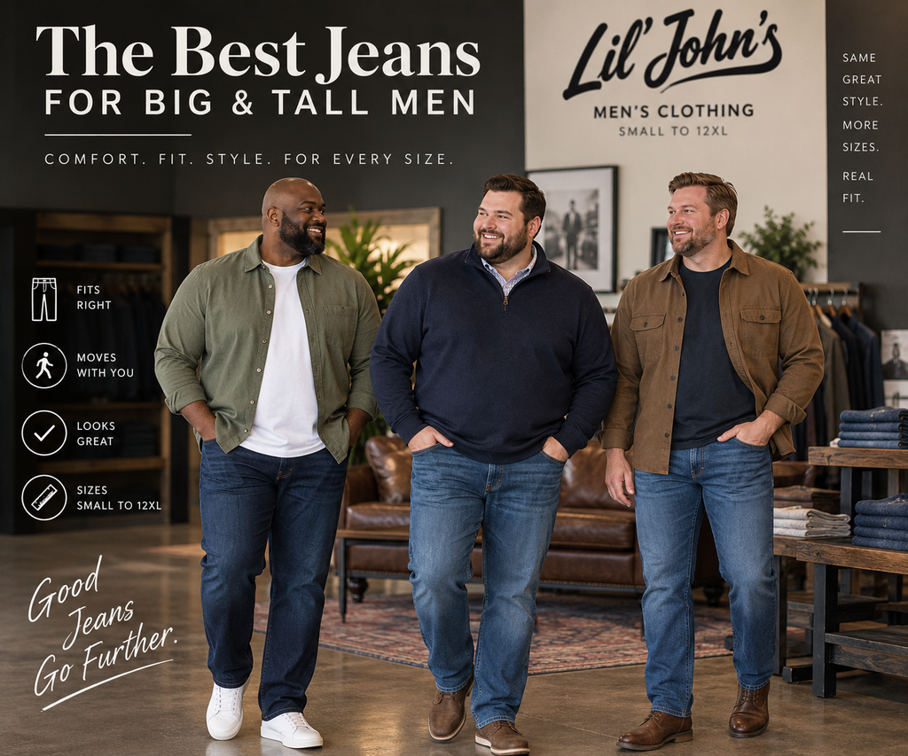 Best Jeans for Big & Tall Men | Big & Tall Jeans | Lil’ John’s