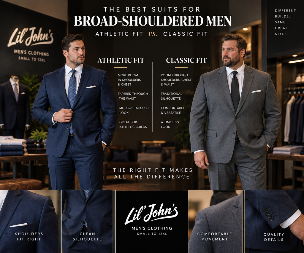 Best Suits for Broad-Shouldered Men | Athletic vs. Classic Fit | Lil’ John’s